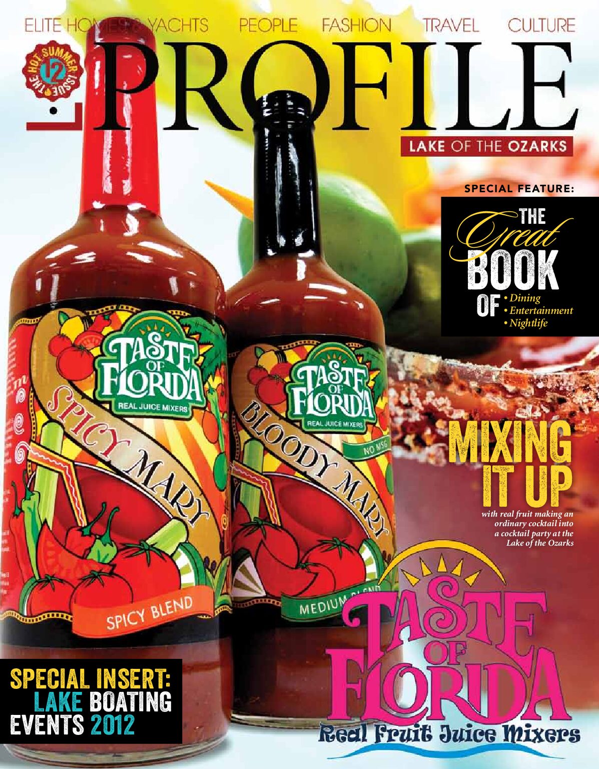 Alternative view of Entertainment, Dining & Nightlife / Hot Summer Issue - July/August 2012