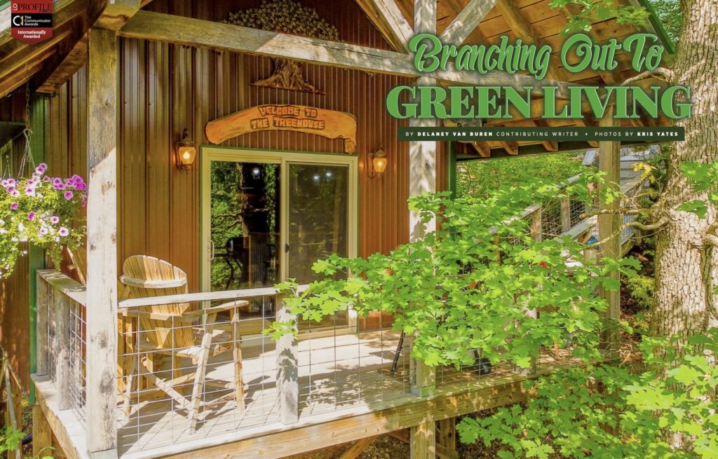 Branching Out To Green Living - The Patterson Family Treehouse
